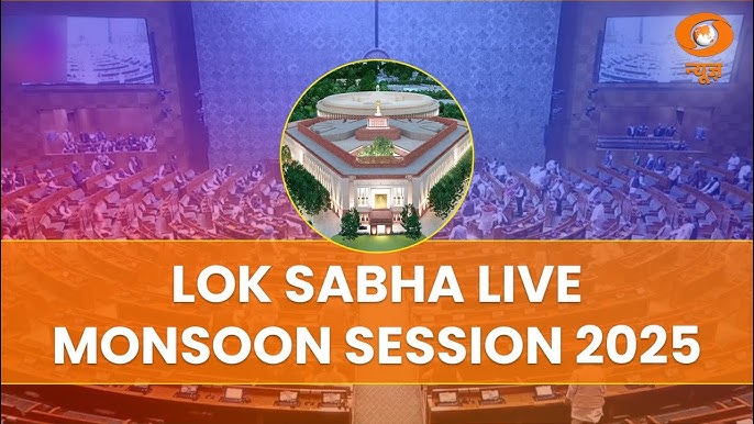 Parliament Monsoon Session